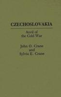 Czechoslovakia: Anvil of the Cold War