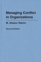 Managing Conflict in Organizations