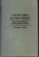 Young Men in the Street: Help-Seeking Behavior of Young Male Prostitutes