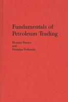 Fundamentals of Petroleum Trading