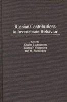 Russian Contributions to Invertebrate Behavior