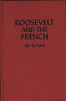 Roosevelt and the French
