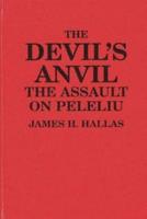 The Devil's Anvil: The Assault on Peleliu