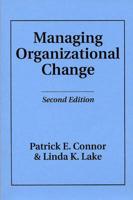 Managing Organizational Change, 2nd Edition