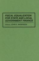 Fiscal Equalization for State and Local Government Finance