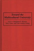 Toward the Multicultural University