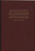Democracies of Unfreedom: The United States and India