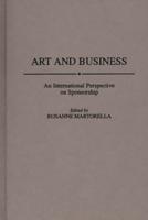Art and Business: An International Perspective on Sponsorship