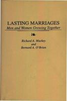 Lasting Marriages: Men and Women Growing Together
