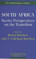 South Africa: Twelve Perspectives on the Transition