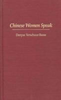 Chinese Women Speak