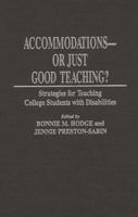 Accommodations- Or Just Good Teaching?