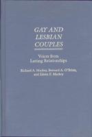 Gay and Lesbian Couples: Voices from Lasting Relationships