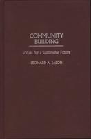 Community Building: Values for a Sustainable Future