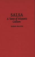 Salsa: A Taste of Hispanic Culture