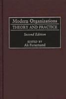 Modern Organizations: Theory and Practice