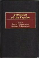 Evolution of the Psyche