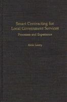 Smart Contracting for Local Government Services: Processes and Experience