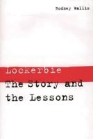 Lockerbie: The Story and the Lessons