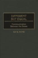 Different but Equal: Communication Between the Sexes