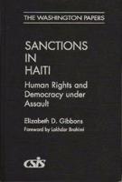 Sanctions in Haiti: Human Rights and Democracy Under Assault