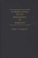 Introduction to the Sociology of Missions