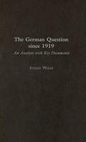 The German Question Since 1919