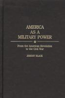 America as a Military Power