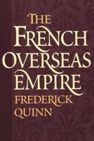 The French Overseas Empire