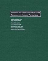 Handbook for Conducting Drug Abuse Research With Hispanic Populations