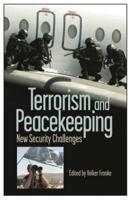 Terrorism and Peacekeeping: New Security Challenges