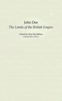 John Dee: The Limits of the British Empire