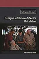 Teenagers and Community Service: A Guide to the Issues