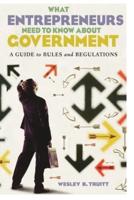 What Entrepreneurs Need to Know About Government