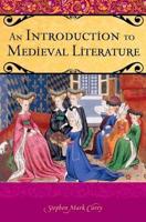 An Introduction to Medieval Literature