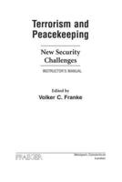 Terrorism and Peacekeeping: New Security Challenges, Instructor's Manual