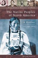 The Native Peoples of North America, Volume 1