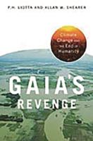 Gaia's Revenge: Climate Change and Humanity's Loss