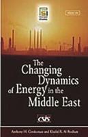 The Changing Dynamics of Energy in the Middle East