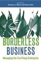 Borderless Business: Managing the Far-Flung Enterprise