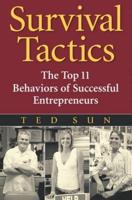 Survival Tactics: The Top 11 Behaviors of Successful Entrepreneurs