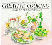 "reader's Digest" Guide to Creative Cooking and Entertaining