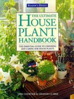 The Ultimate House Plant Handbook