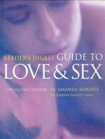 Reader's Digest Guide to Love & Sex