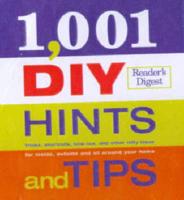 1,001 DIY Hints and Tips