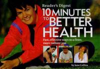10 Minutes to Better Health