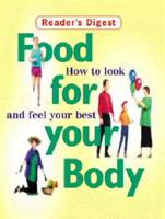 Food for Your Body