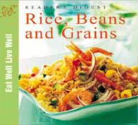 Rice, Beans and Grains