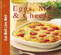 Reader's Digest Eggs, Milk & Cheese
