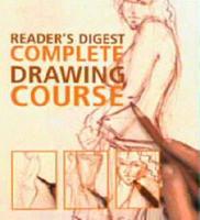 Reader's Digest Complete Drawing Course